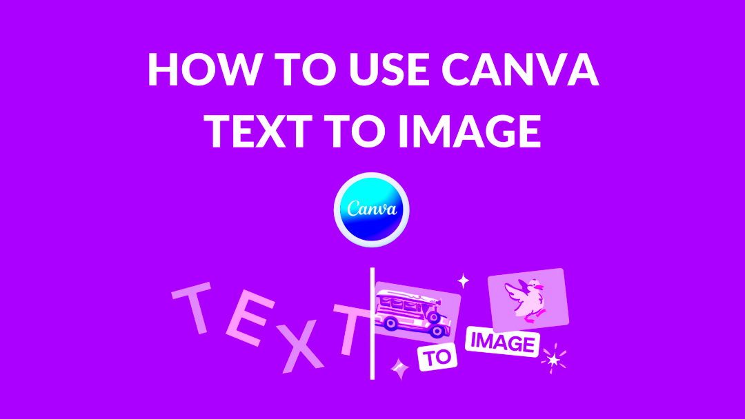 Canva Text to Image How to Use Canva Text to Image Canva Templates