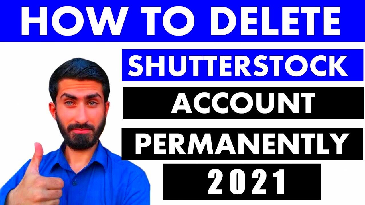 How To Delete Shutterstock Contributer Account 2021 How To Deactivate 