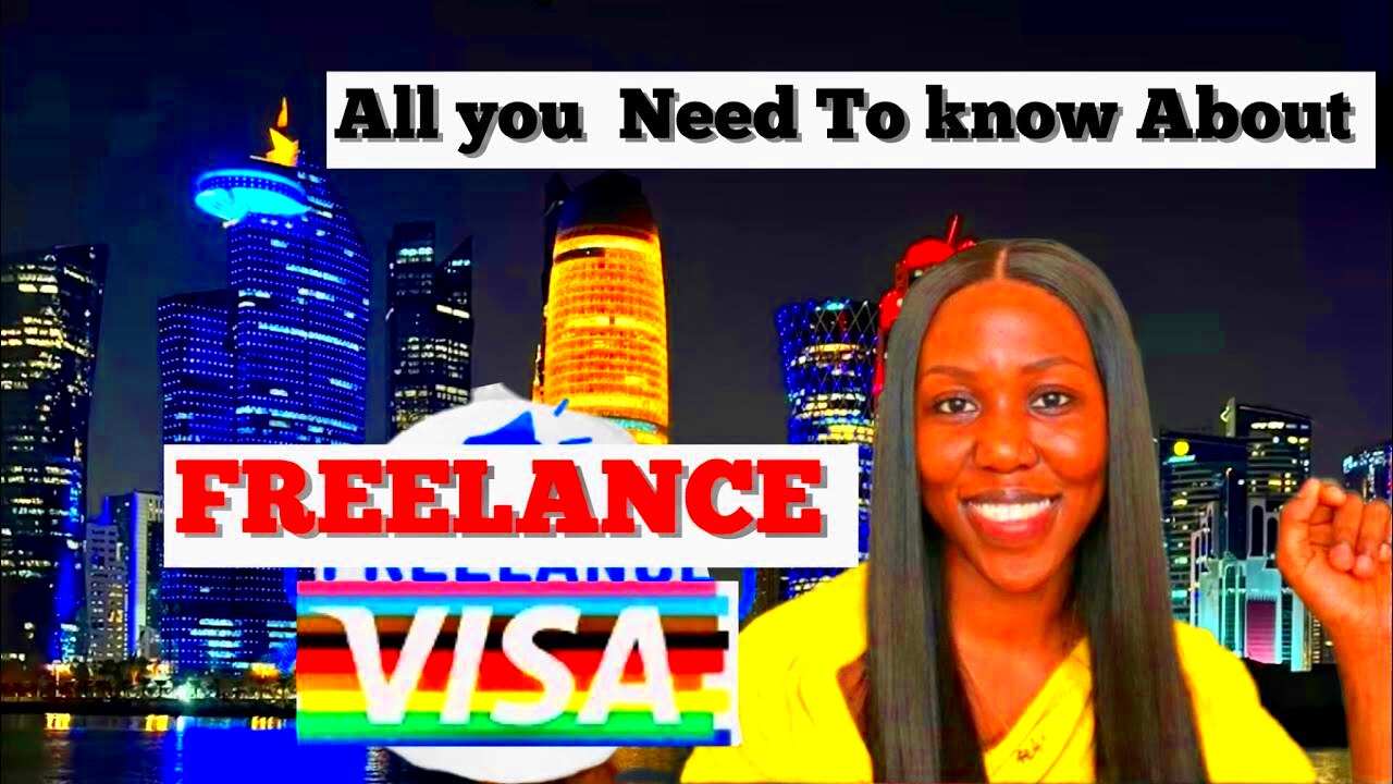 How To Come To Qatar with Freelance visa what is freelance visa YouTube