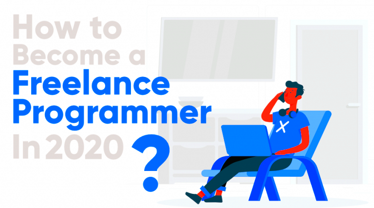 How to Become a Freelance Programmer in 2020 GeeksforGeeks