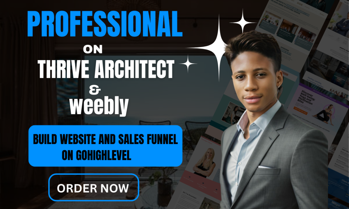 I Will Build Responsive Design Landing Page with Thrive Architect, Weebly, and Systeme IO