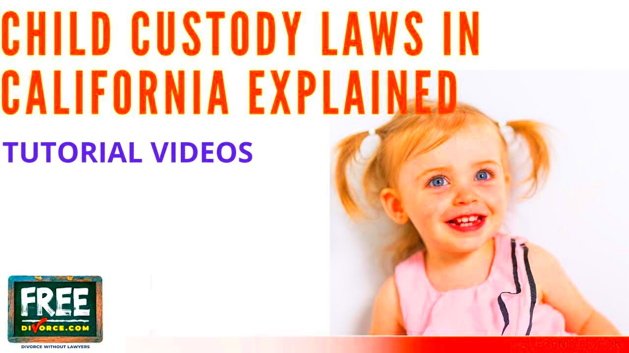 CHILD CUSTODY LAWS IN CALIFORNIA EXPLAINED VIDEO 24 2021 YouTube