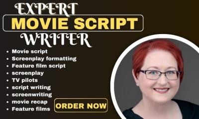 I Will Write Compelling Screenplay, Movie Script, Feature Film Script, Script Writing