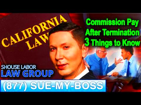 Commission Pay After Termination 3 Things To Know