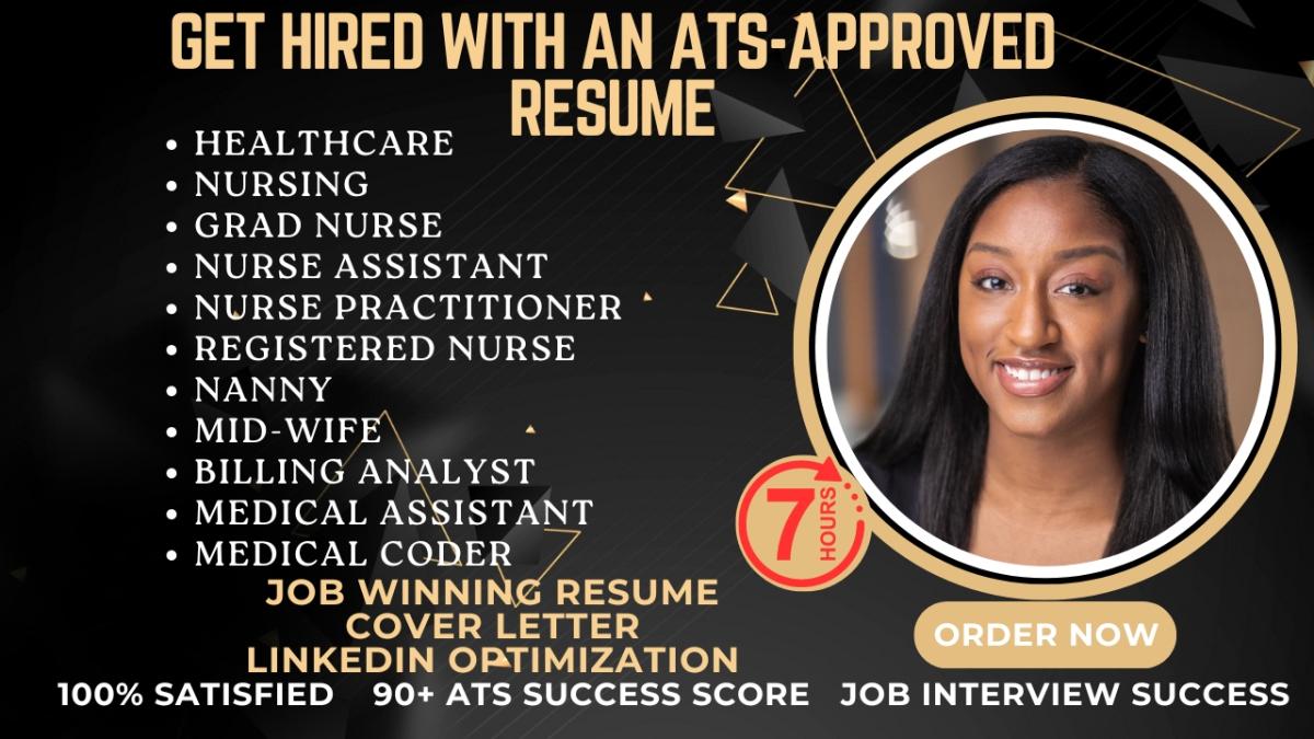 I will write healthcare resume, medical, grad nurse, nanny, billing analyst resume