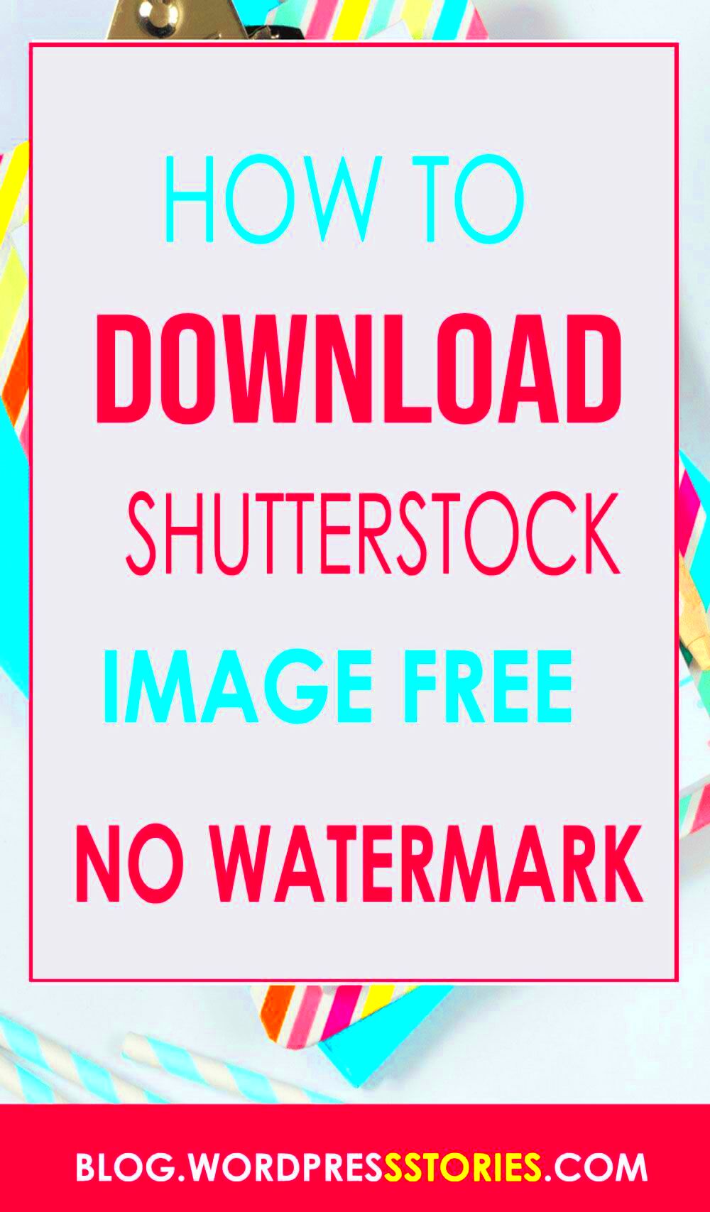 Download shutterstock images free Shutterstock Image tips Watermark