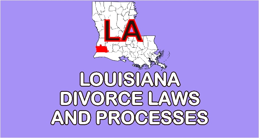 Divorce in Louisiana The Complete Guide For 2023 SingleParentClub