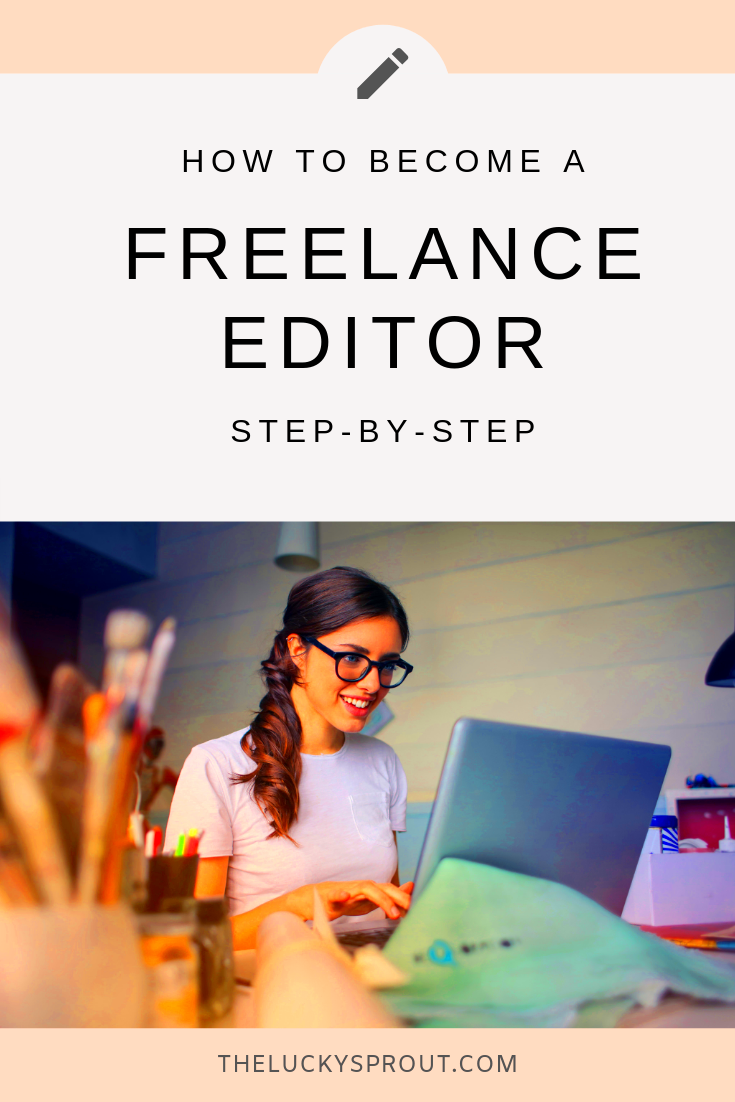 Starting a freelance editing business is great for book lovers and 