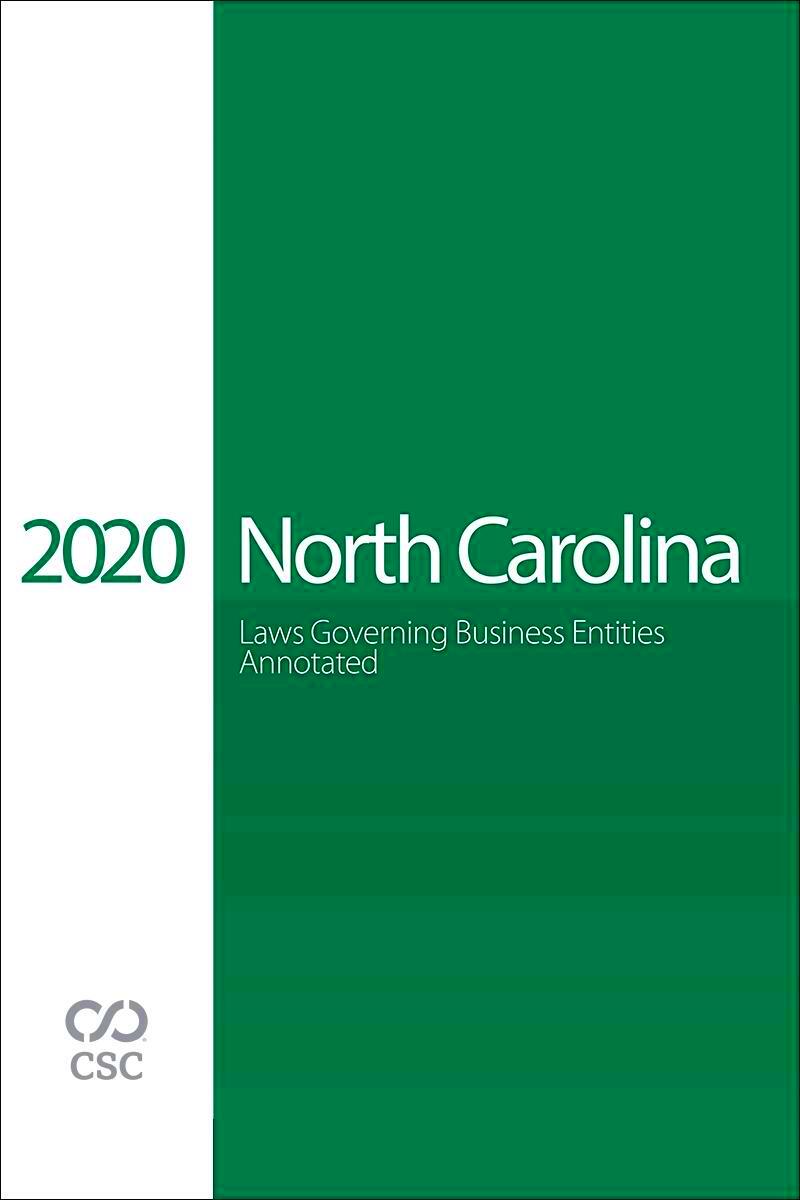 CSC North Carolina Laws Governing Business Entities Annotated 