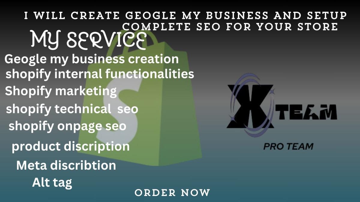 I will create geogle my business for your store and do shopify seo