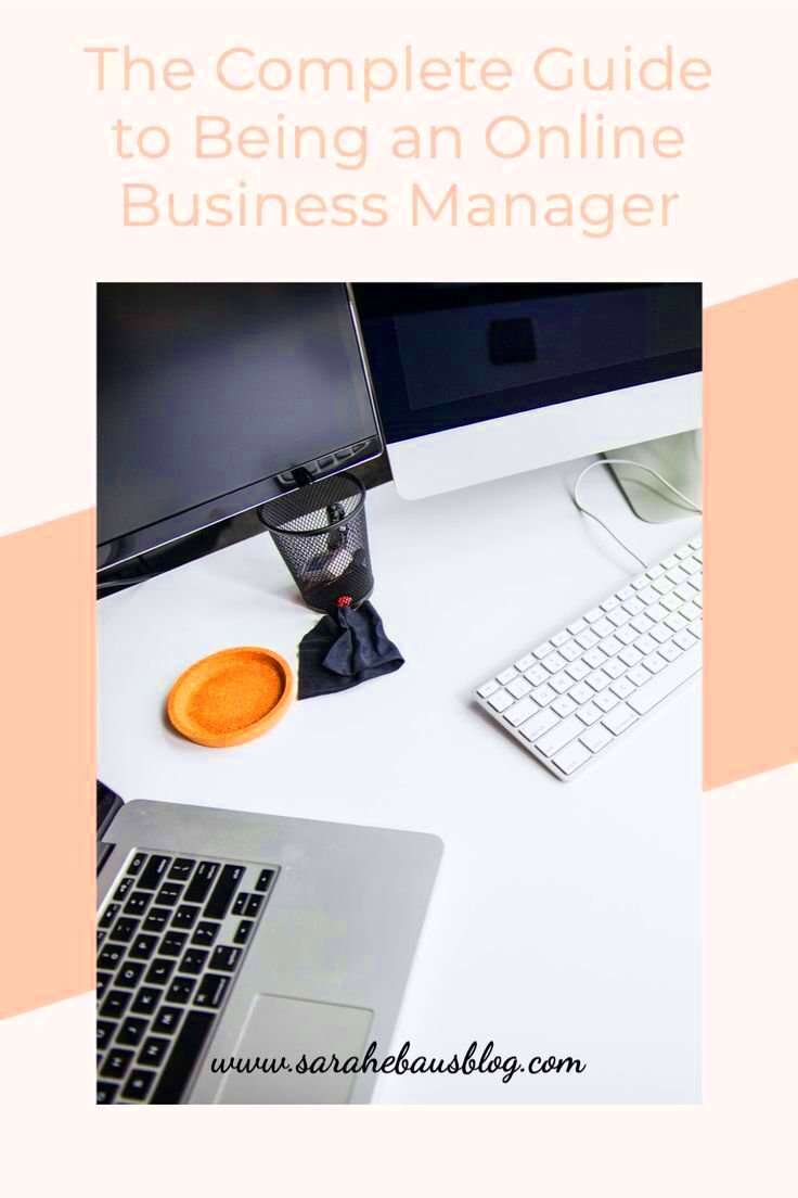 The Complete Guide to Being an Online Business Manager Online 