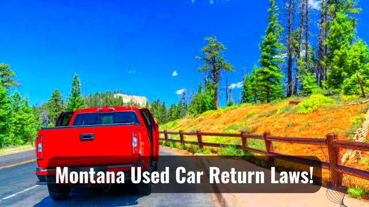 Hidden Truth Montana Used Car Return Laws Psycho Autos