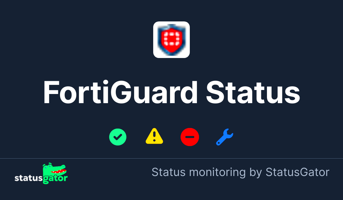 FortiGuard Status Check if FortiGuard is down or having problems 