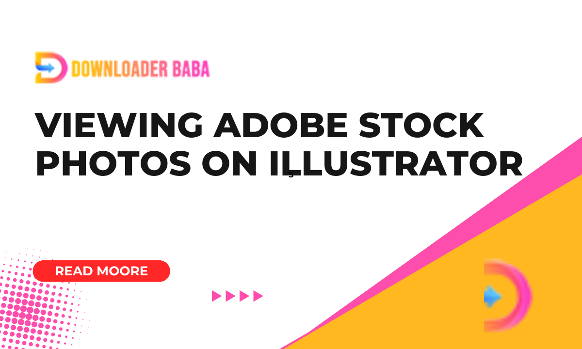 Viewing Adobe Stock Photos on Illustrator