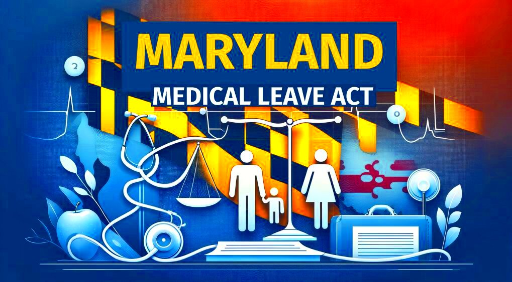 Family and Medical Leave Act FMLA Maryland Full Guide