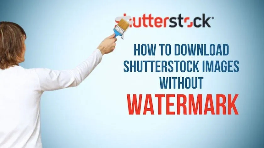 How to Download from Shutterstock Without Paying