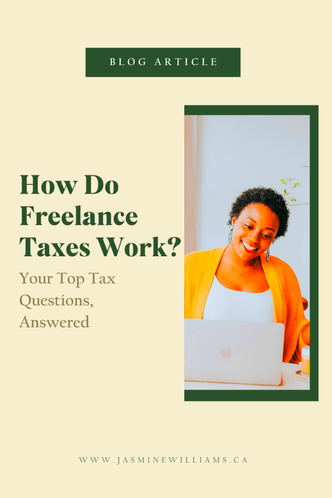 How Do Freelance Taxes Work Your Top Tax Questions Answered