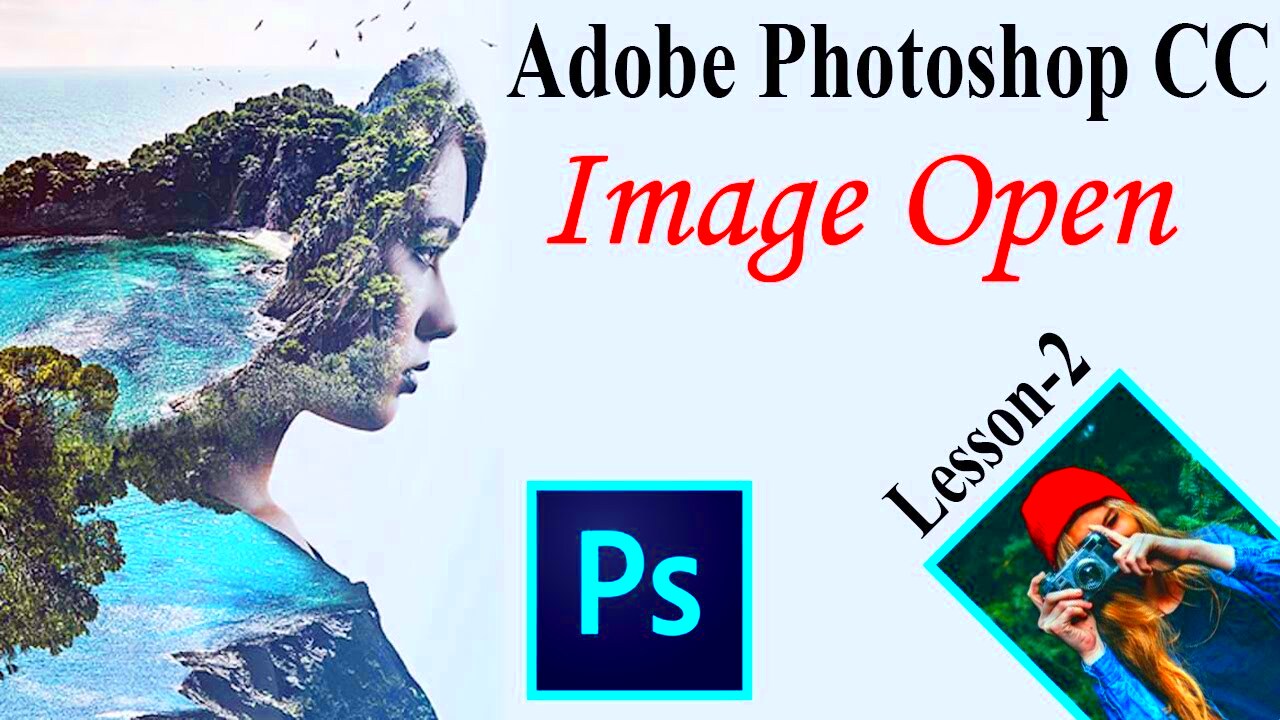 How to Image or Photo Open in Adobe Photoshop CC 2015 YouTube