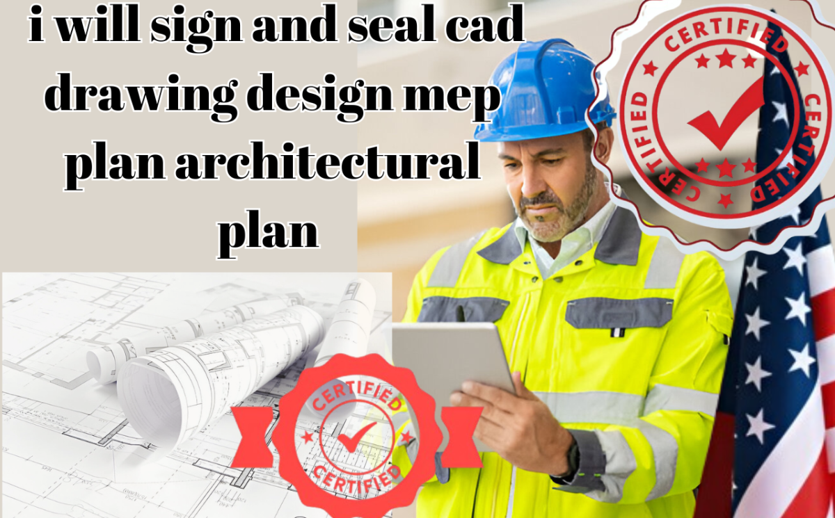 I Will Sign and Seal CAD Drawing Design – MEP Plan & Architectural Plan