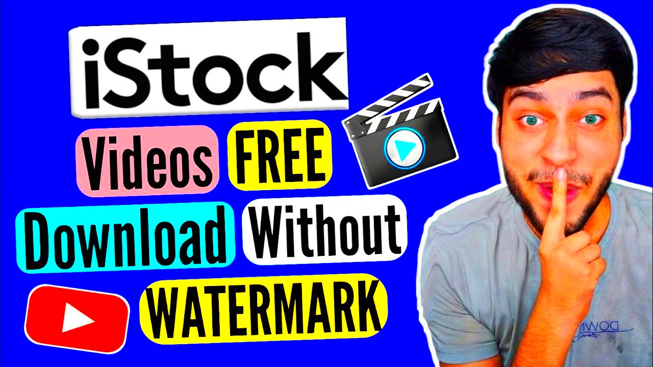  Right Way How to Download iStock Video without Watermark for Free 