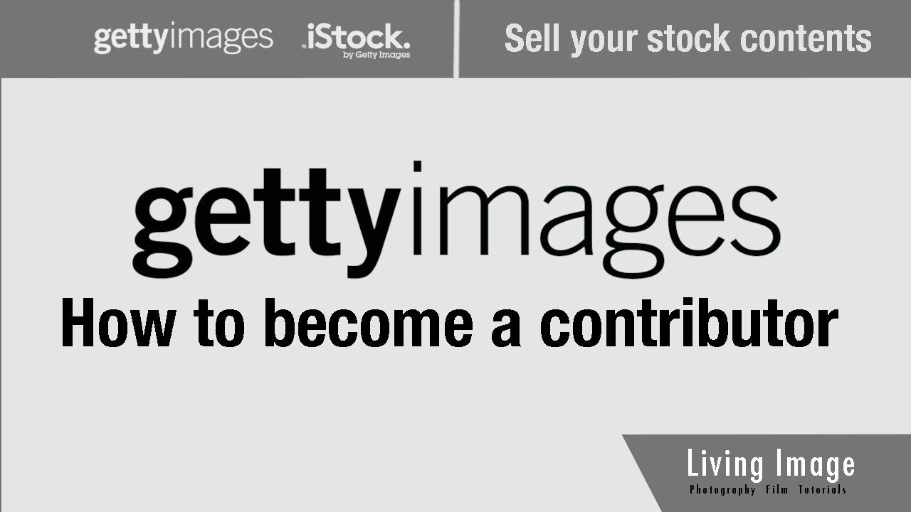 How to become a getty images contributor 2020 Sell stock contents 