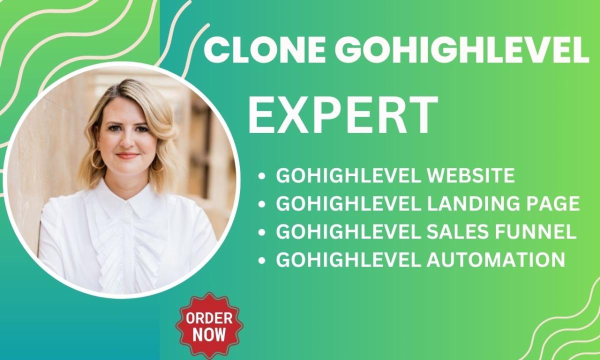 I Will Clone GoHighLevel Landing Page Website, Click Funnel GHL, Animation Expert