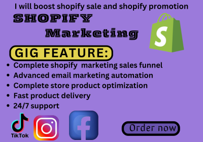 I Will Boost Shopify Sales and Shopify Promotion