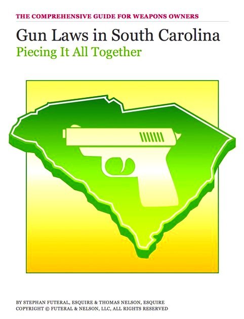 Gun Laws in South Carolina by Stephan Futeral on iBooks