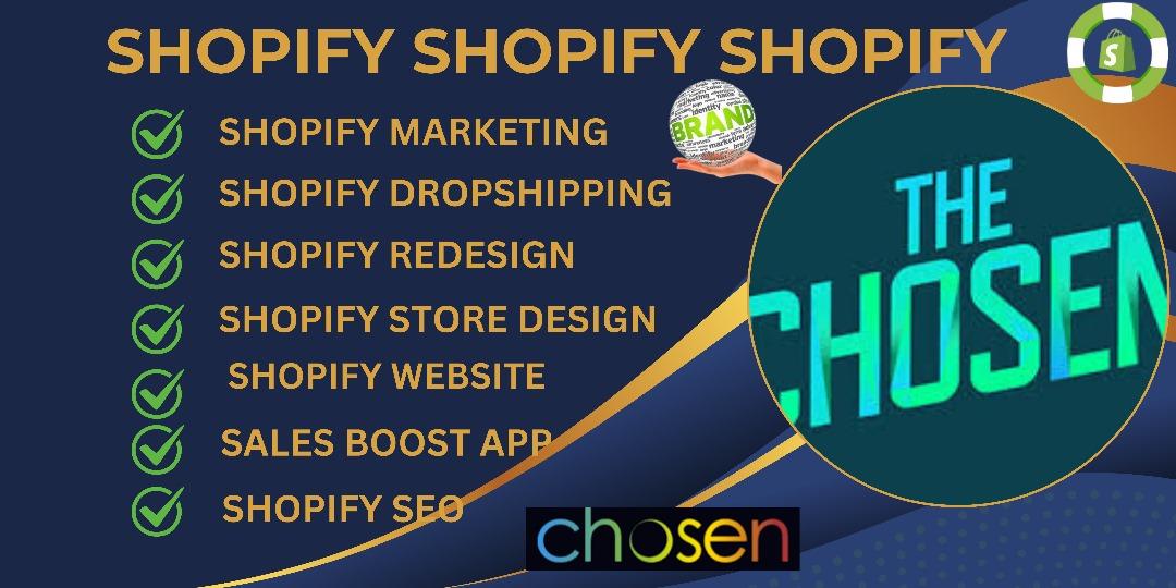 I Will Choose Your Shopify Redesign Dropship Product Shopify SEO Shopify Sales