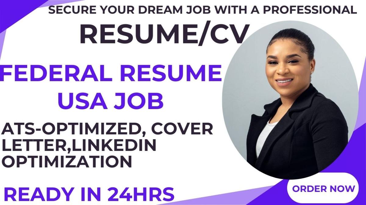 I’ll Create a Result-Driven Federal Resume and Conduct Comprehensive Resume Reviews