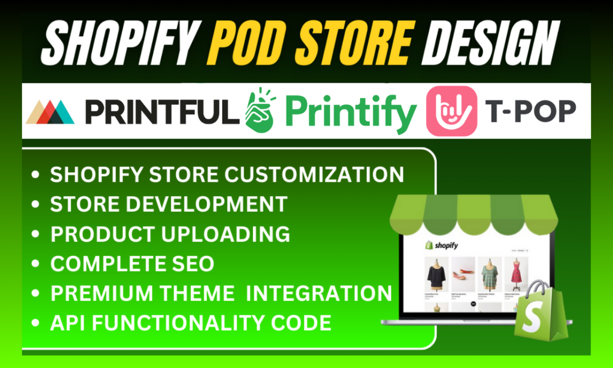 I Will Setup Printful, Printify, Gelato Print on Demand Shopify Dropshipping Store