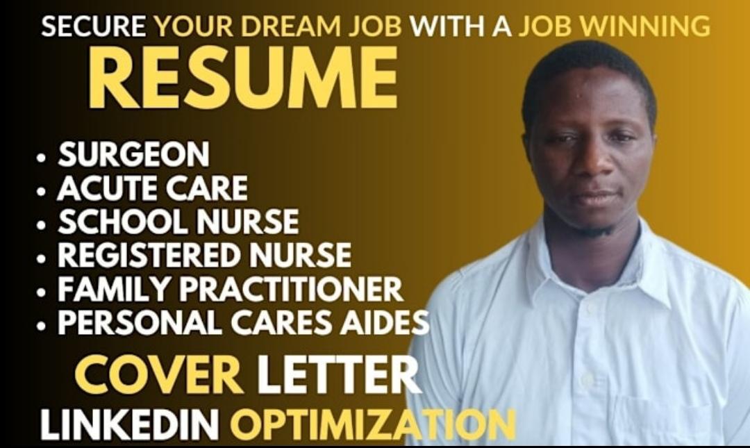 I Will Craft Professional Resumes for Registered Nurse, School Nurse, Nurse Practitioner, and Caregiver Roles