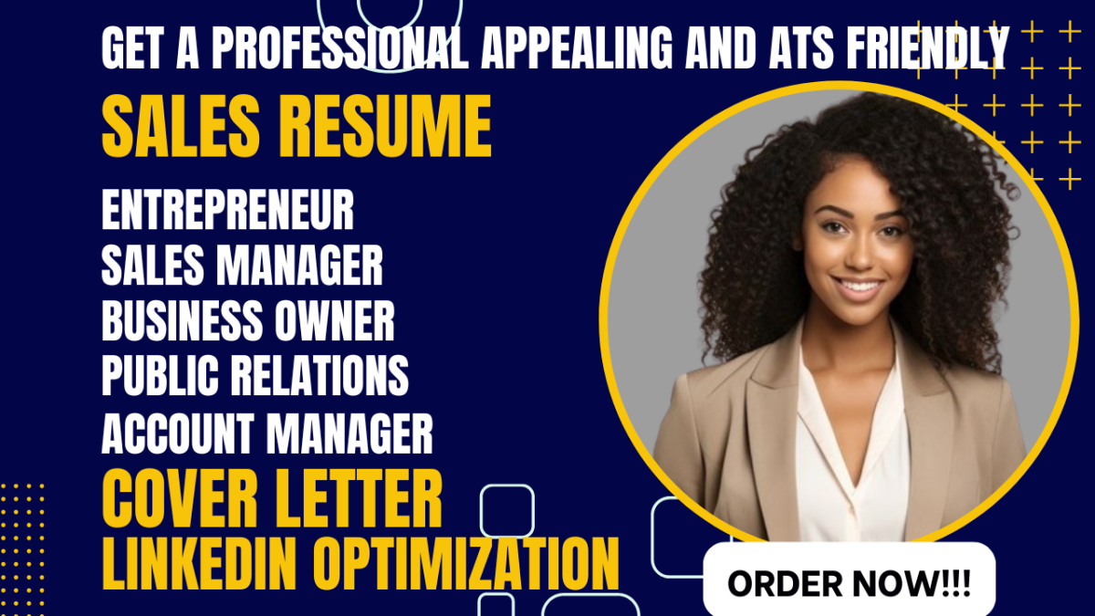 I Will Write Sales Manager, Public Relations, Entrepreneur, and Business Owner Resume