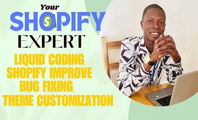 I Will Fix, Improve Shopify Liquid Bug Issues & Customize Theme Coding