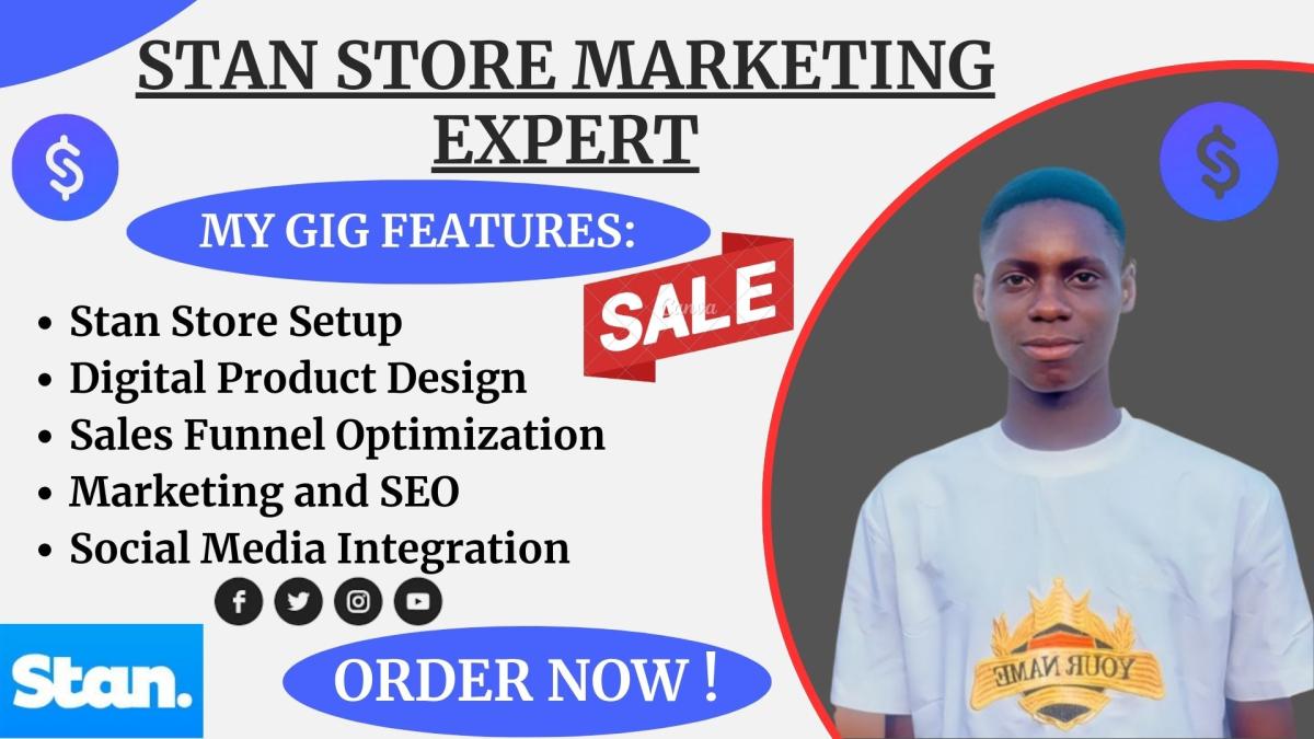 I will do stan store marketing, stan store sales funnel, and stan store promotion