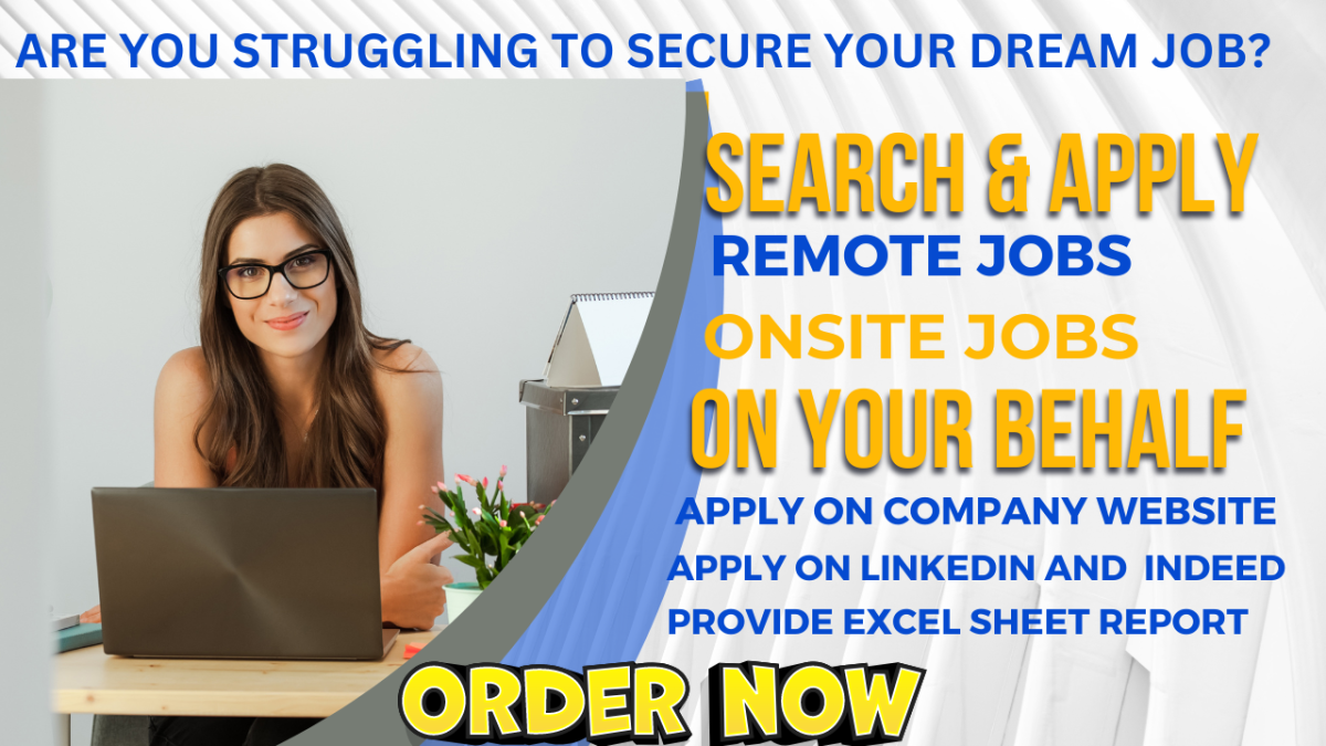 I will search and apply for job find remote jobs on your behalf