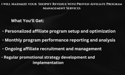 I will maximize your shopify revenue with proven affiliate program management service
