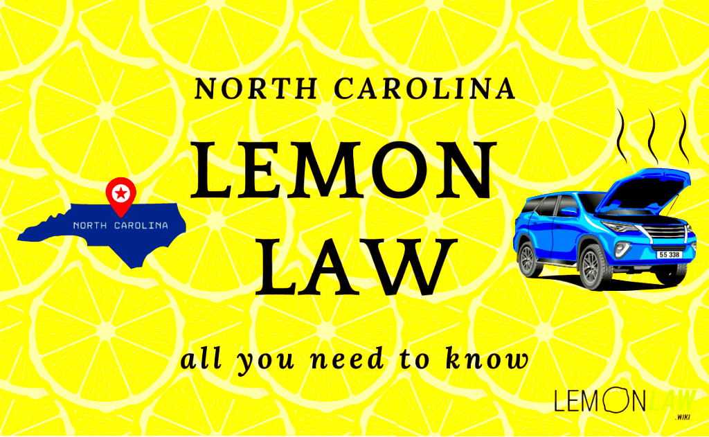 North Carolina Lemon Law Understanding Your Consumer Rights