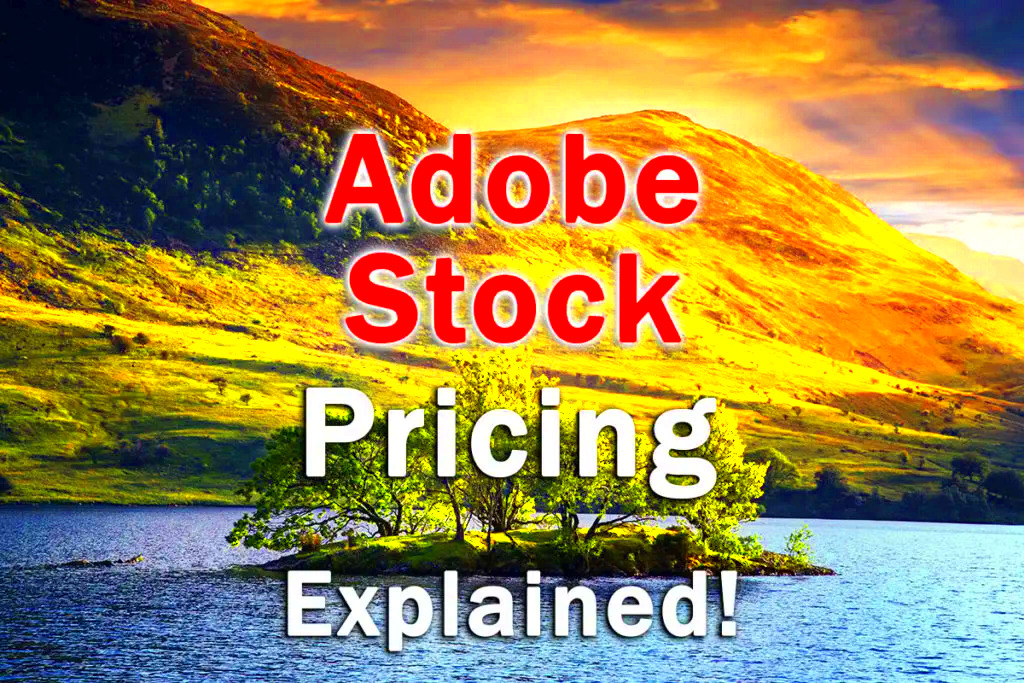 Adobe Stock Pricing 2024 Explained