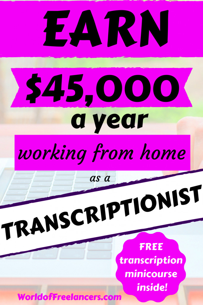 How to Become a Freelance Transcriptionist World of Freelancers