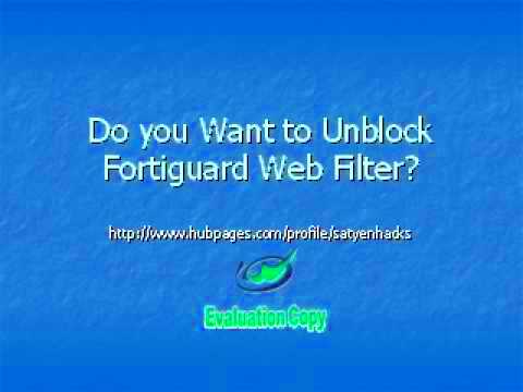 Bypass Fortiguard web Filtering Unblock Fortinet YouTube