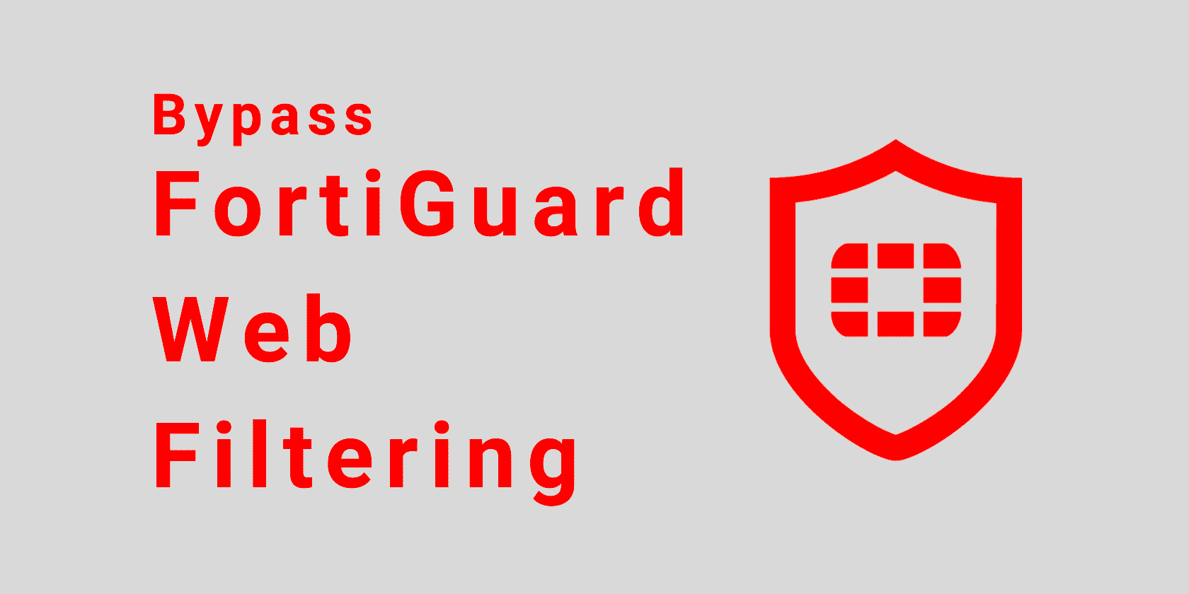 How to Bypass FortiGuard Web Filtering 3 Quick Methods 2024