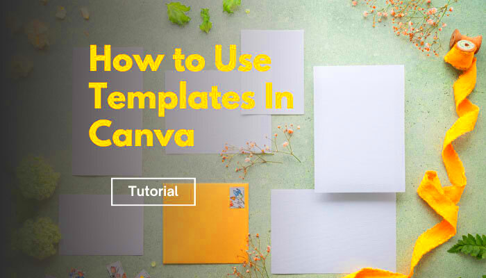 How To Use Templates In Canva Easy Method