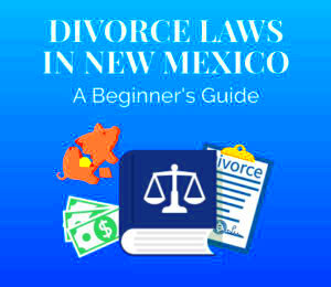 How to File for Divorce in New Mexico SurviveDivorcecom