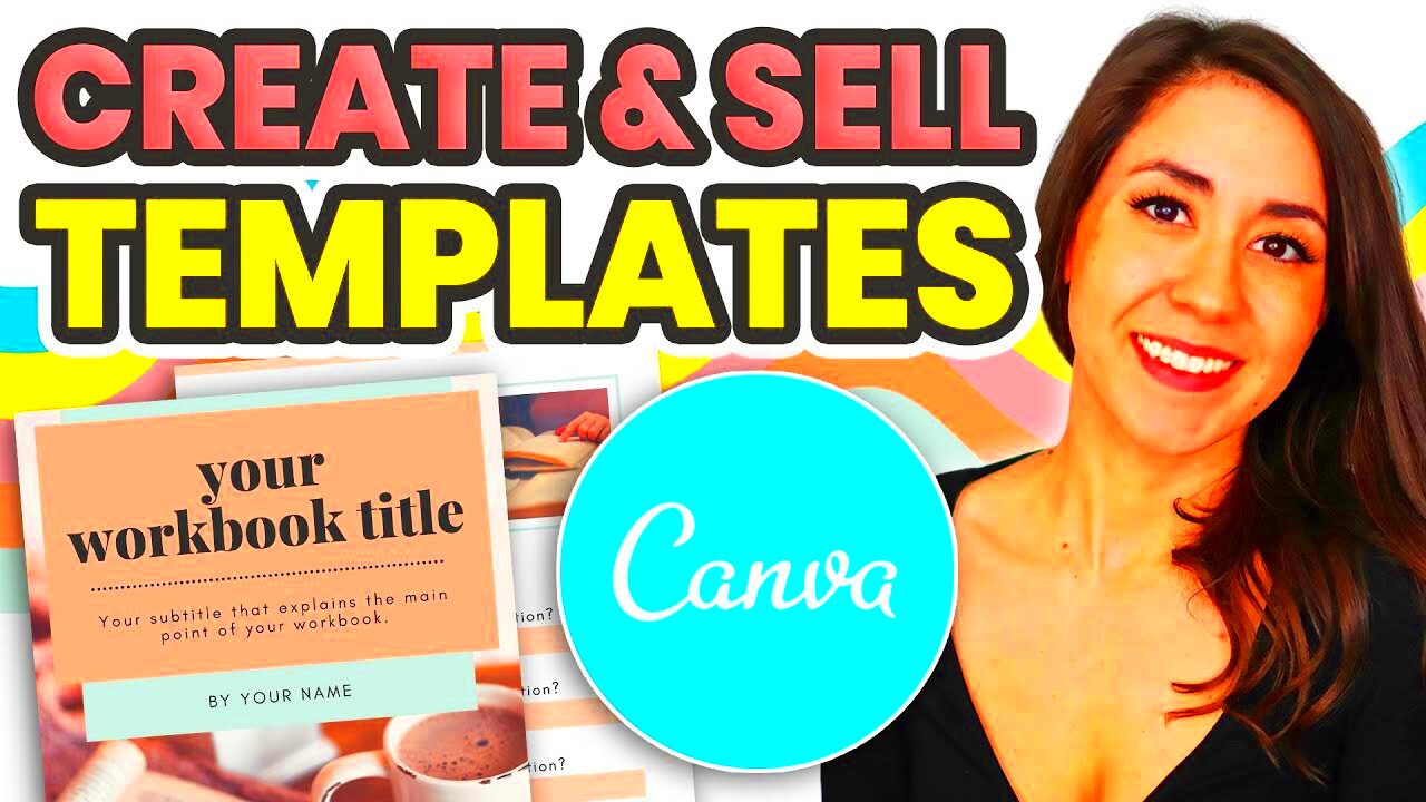 A COMPLETE GUIDE Canva Template Tutorial How to Sell Canva Templates 