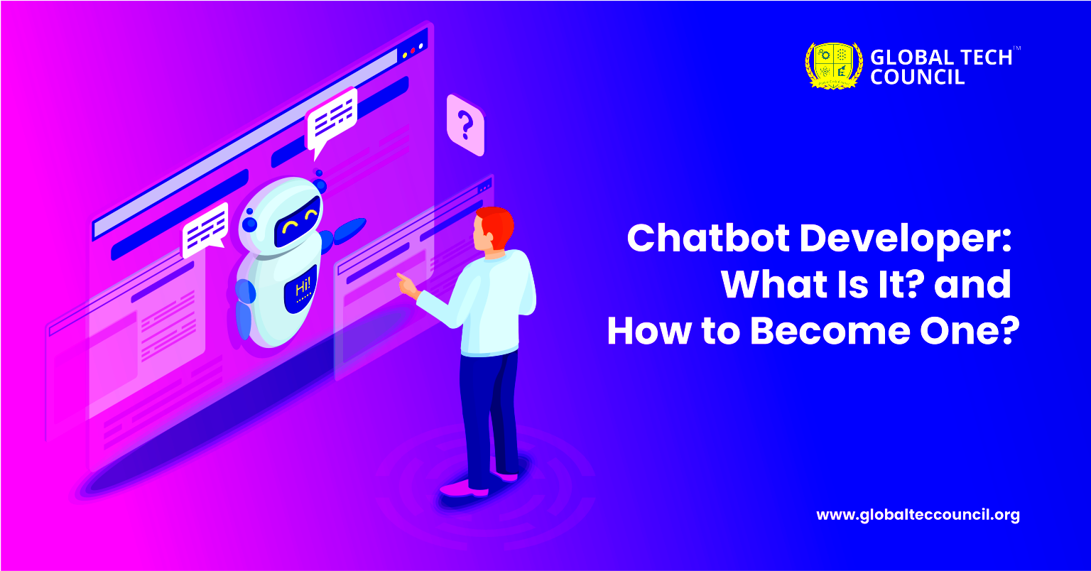 What is a Chatbot Developer and How to Become One