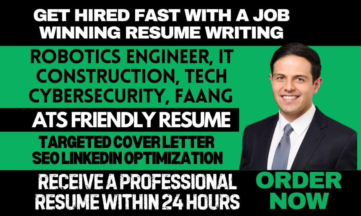 I Will Write a Stunning Resume for Robotic Engineers, Construction Experts, IT Tech Support, and Project Managers