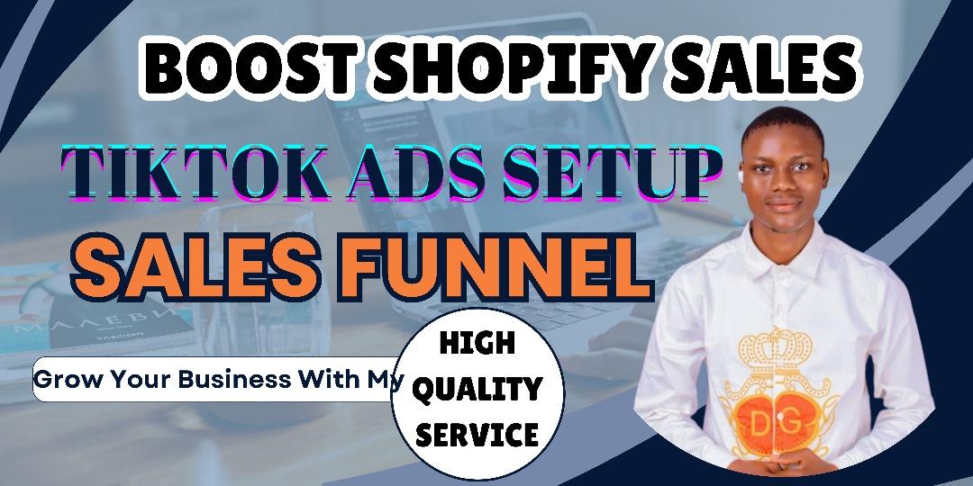 I Will Skyrocket Your Shopify Sales with Expert TikTok Ads Setup and SEO