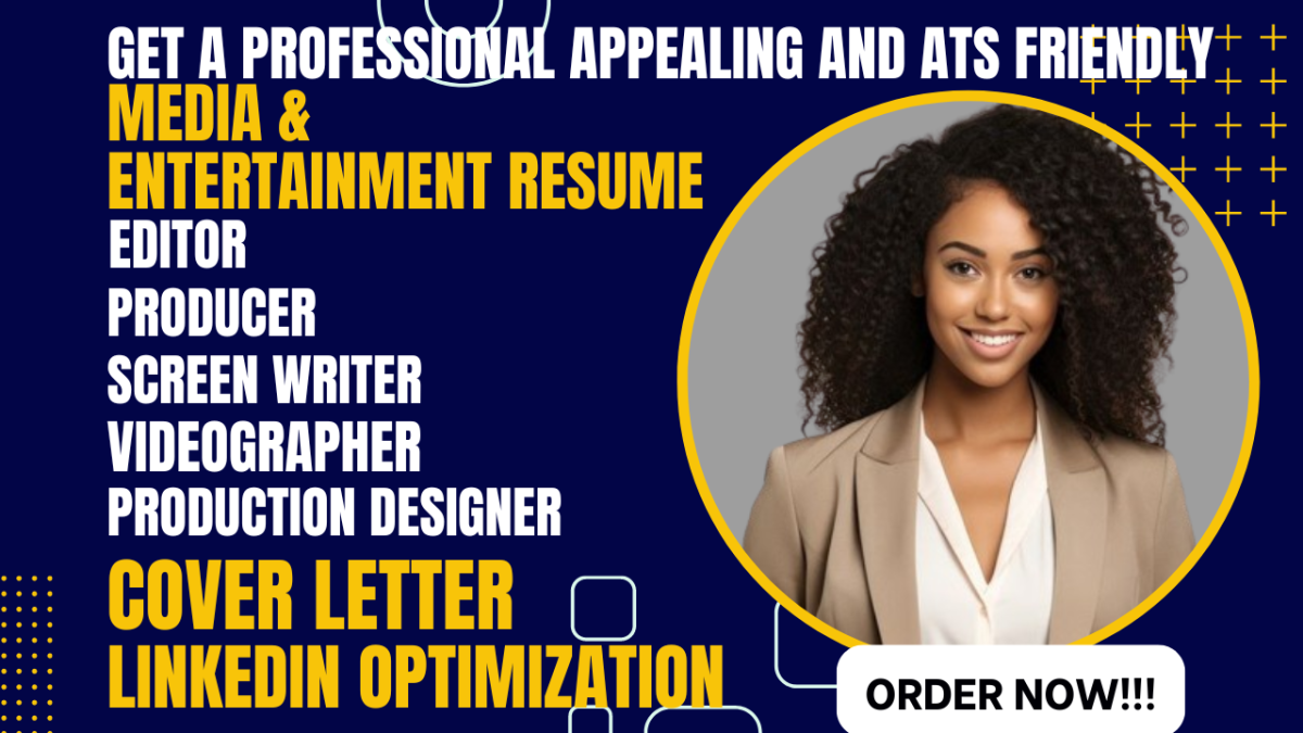 I Will Create a Professional Resume for Entertainment Producers, Screen Writers, Designers, and Editors