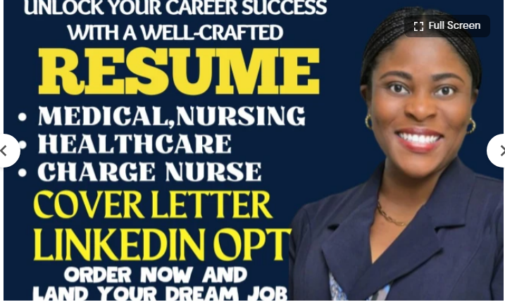 I Will Create a Professional Resume for Medical Healthcare Roles: Charge Nurse, Nanny, Student Graduate, RN, LPN